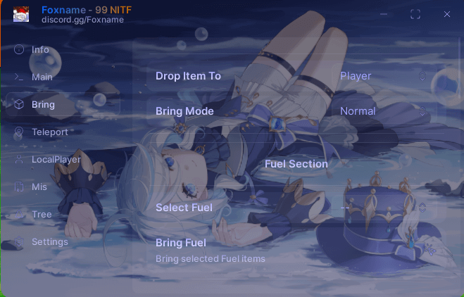 Foxname 99 NITF Script | instant drop item, bring fuel