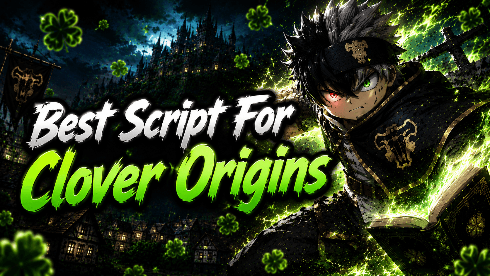 Clover Origins OP Script