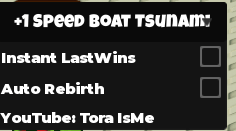 +1 Speed Boat Tsunami script (No Keys) - Instant last wins
